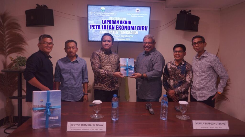 ITBM Balik Diwa Serahkan Laporan Akhir Peta Jalan Ekonomi Biru kepada Kabupaten Tambrauw, Papua Barat Daya